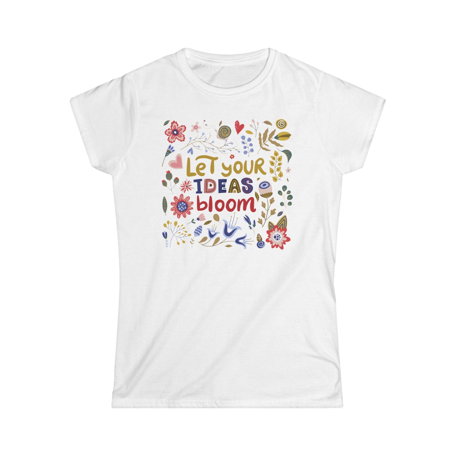 Inspirational Women's Softstyle Tee - "Let Your Ideas Bloom" - NLG Studio Design