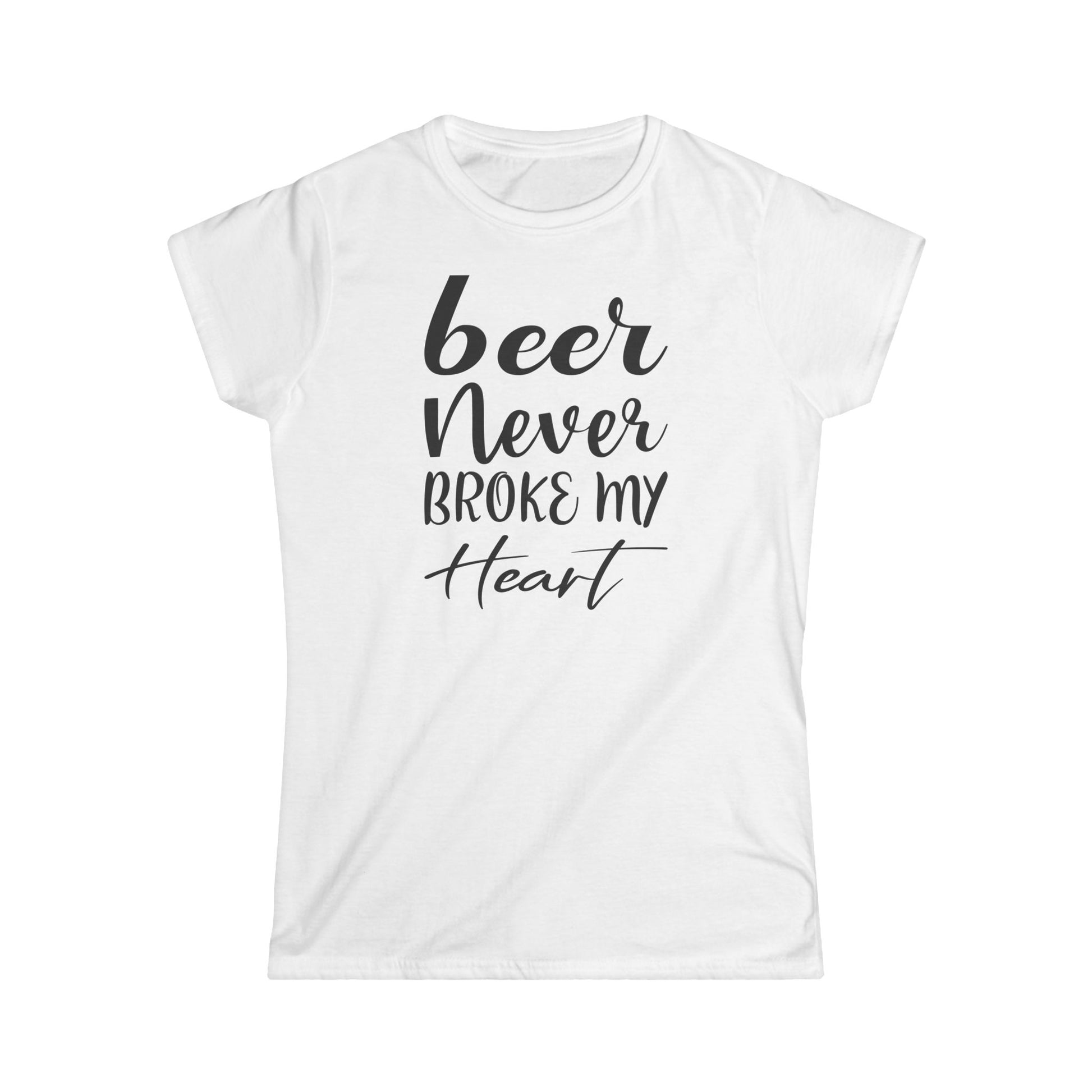 Funny Women's Softstyle Tee - 'Beer Never Broke My Heart' - NLG Studio Design
