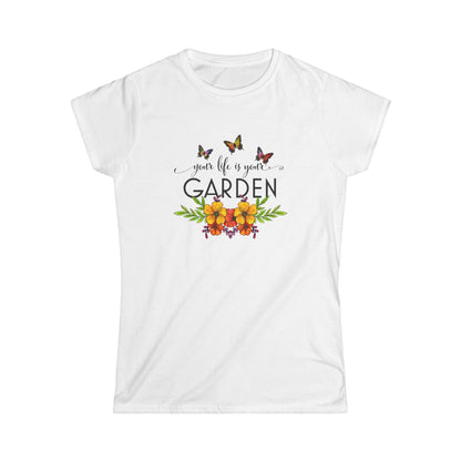 Women’s Inspirational Garden Tee - 'Your Life is Your Garden' - NLG Studio Design